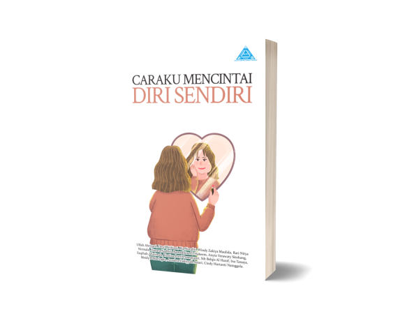 Caraku Mencintai Diri Sendiri